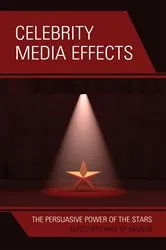 Book cover of Celebrity Media Effects by Carol M. Madere