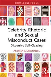 Book cover of Celebrity Rhetoric and Sexual Misconduct Cases by Andrea McDonnell