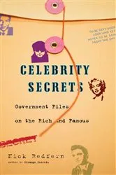 Book cover of Celebrity Secrets by Nick Redfern