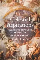 Book cover of Celestial Aspirations by Philip Hardie