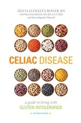 Book cover of Celiac Disease, Second Edition (2nd ed.) by Sylvia A. Llewelyn Bower