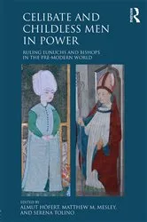 Book cover of Celibate and Childless Men in Power by Almut Höfert