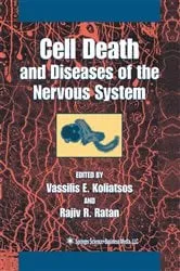Book cover of Cell Death and Diseases of the Nervous System by Vassilis E. Koliatsos
