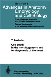 Book cover of Cell death in the morphogenesis and teratogenesis of the heart by T. Pexieder