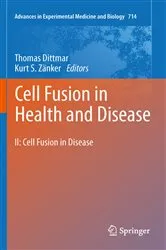Book cover of Cell Fusion in Health and Disease by Thomas Dittmar