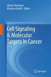 Book cover of Cell Signaling & Molecular Targets in Cancer by Malay Chatterjee