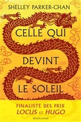 Book cover of Celle qui devint le soleil by Shelley Parker-Chan