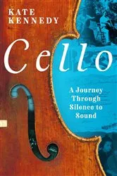 Book cover of Cello by Kate Kennedy