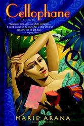 Book cover of Cellophane by Marie Arana