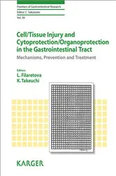 Book cover of Cell/Tissue Injury and Cytoprotection/Organoprotection in the Gastrointestinal Tract by L.P. Filaretova