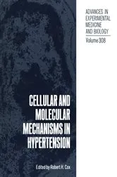 Book cover of Cellular and Molecular Mechanisms in Hypertension by Robert H. Cox