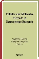 Book cover of Cellular and Molecular Methods in Neuroscience Research by Adalberto Merighi