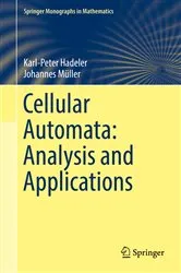 Book cover of Cellular Automata: Analysis and Applications by Unknown