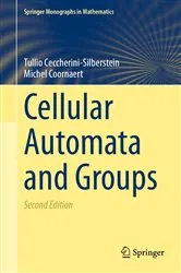 Book cover of Cellular Automata and Groups (2nd ed.) by Tullio Ceccherini-Silberstein