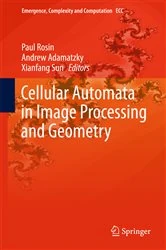 Book cover of Cellular Automata in Image Processing and Geometry by Paul Rosin