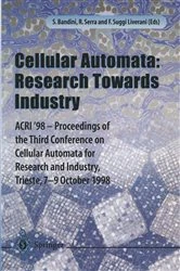 Book cover of Cellular Automata: Research Towards Industry by Roberto Serra