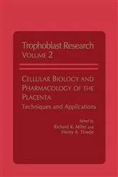 Book cover of Cellular Biology and Pharmacology of the Placenta by Unknown