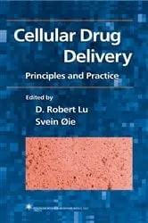 Book cover of Cellular Drug Delivery by D. Robert Lu