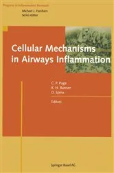 Book cover of Cellular Mechanisms in Airways Inflammation by Clive P. Page