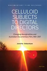 Book cover of Celluloid Subjects to Digital Directors by Unknown