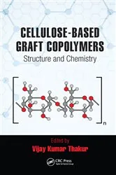 Book cover of Cellulose-Based Graft Copolymers by Vijay Kumar Thakur