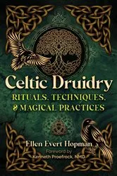 Book cover of Celtic Druidry by Ellen Evert Hopman