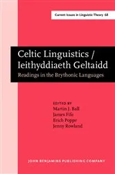 Book cover of Celtic Linguistics / Ieithyddiaeth Geltaidd by Unknown