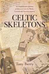 Book cover of Celtic Skeletons by Tony Berry