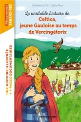 Book cover of Celtica, jeune gauloise au temps de Vercingétorix by Nathalie LE CLEI