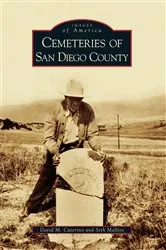 Book cover of Cemeteries of San Diego County by David M. Caterino