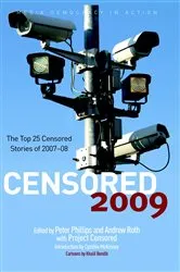 Book cover of Censored 2009 by Peter Phillips