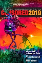 Book cover of Censored 2019 by Mickey Huff
