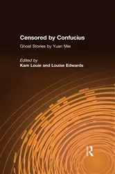 Book cover of Censored by Confucius by Yuan Mei