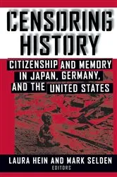 Book cover of Censoring History by Laura E. Hein