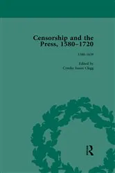 Book cover of Censorship and the Press, 1580-1720, Volume 1 by Geoff Kemp