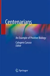 Book cover of Centenarians by Calogero Caruso