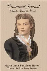 Book cover of Centennial Journal - Sketches from the Coast by Terry Totten