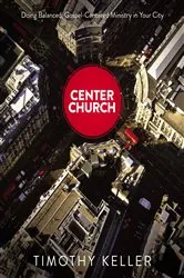Book cover of Center Church by Timothy Keller