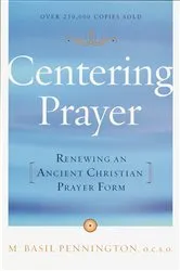 Book cover of Centering Prayer by Basil Pennington