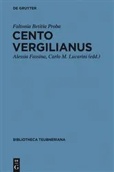 Book cover of Cento Vergilianus by Faltonia Betitia Proba