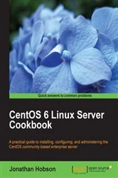 Book cover of CentOS 6 Linux Server Cookbook by Jonathan Hobson