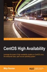 Book cover of CentOS High Availability by Mitja Resman