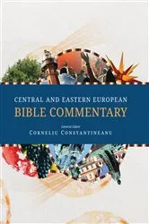 Book cover of Central and Eastern European Bible Commentary by Corneliu Constantineanu
