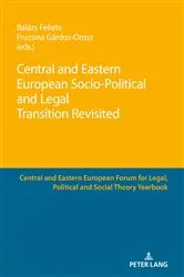 Book cover of Central and Eastern European Socio-Political and Legal Transition Revisited by Miklos Könczöl