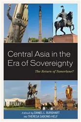 Book cover of Central Asia in the Era of Sovereignty by Daniel L. Burghart