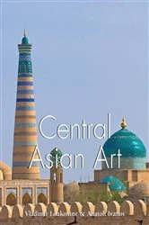 Book cover of Central Asian Art by Vladimir Lukonin