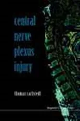 Book cover of Central Nerve Plexus Injury (With Cd-rom) by Thomas Carlstedt