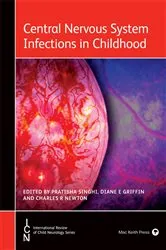 Book cover of Central Nervous System Infections in Childhood by Pratibha Singhi