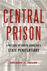 Book cover of Central Prison by Gregory S. Taylor