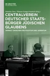 Book cover of Centralverein deutscher Staatsbürger jüdischen Glaubens by Rebekka Denz